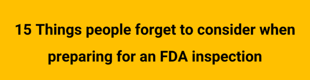 Does your FDA inspection plan need to be proactive first?