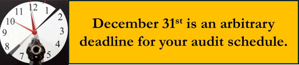 Dec 31 deadline 1024x225 Audit Scheduling Options: Are you running out of time?