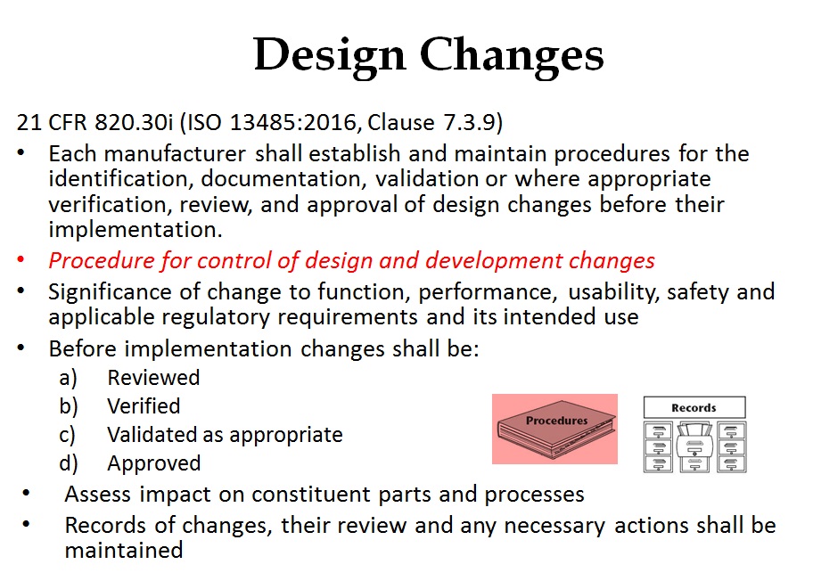 Design Changes Design Changes Webinar   21 CFR 820.30i