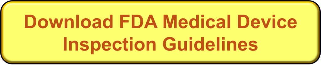 FDA Medical Device Inspection Guidance Download Button