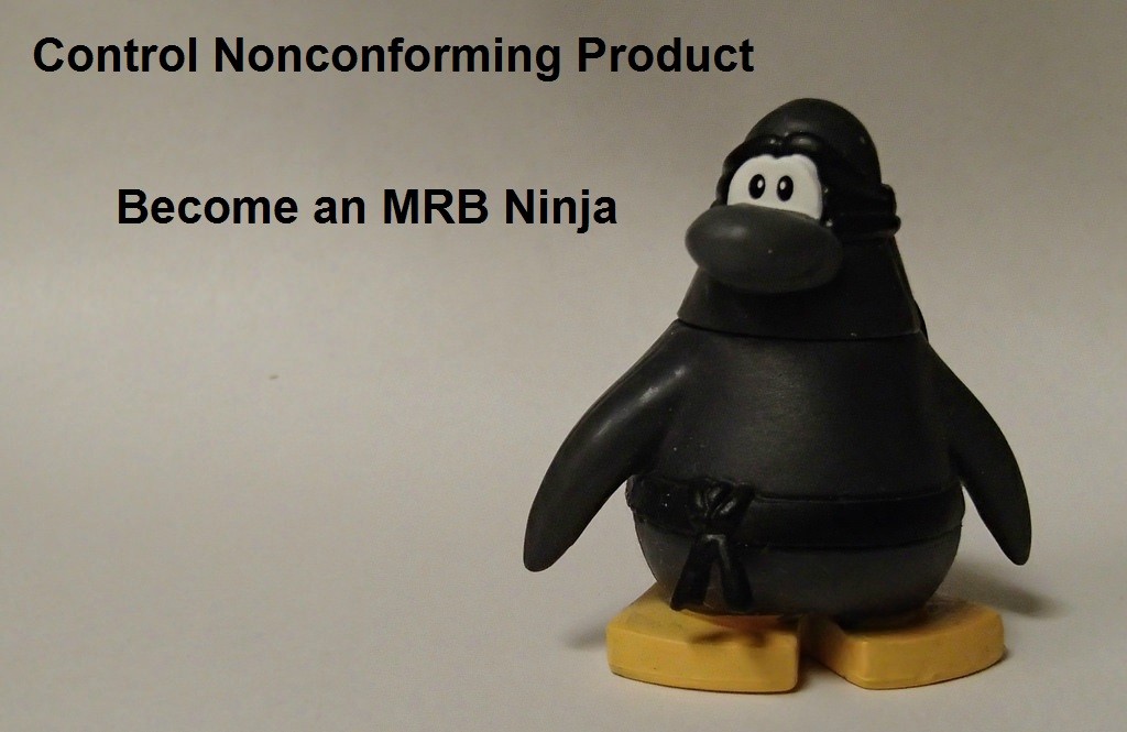 MRB Ninja 1 1024x665 Control Nonconforming Product: Webinar Bundle for an MRB Ninja