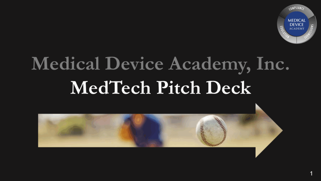 Slide1 1024x576 Regulatory pathway & MedTech investor pitch deck