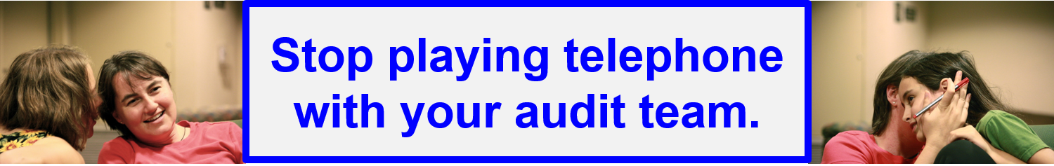 Stop playing telephone pix Audit Team Communication Webinar