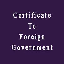 certificate to foreign gov certificate to foreign gov